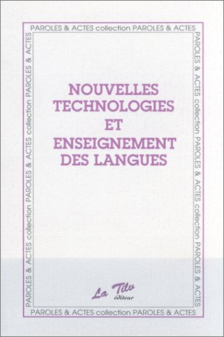Nouvelles technologies et enseignement des langues : actes