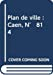 Plan de ville : Caen, N° 814