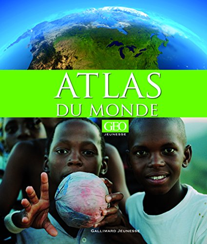 Atlas du monde Géo jeunesse