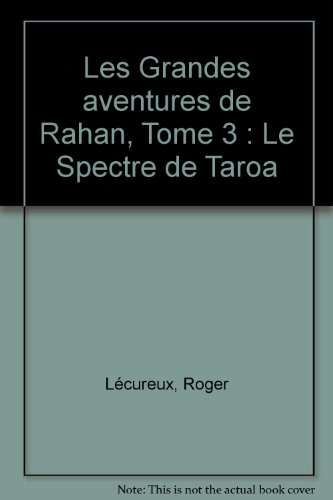 Rahan : le spectre de Taroa