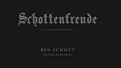 Schottenfreude : Mots allemands pour la condition humaine