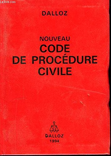 nouveau code de procédure civile : code de procédure civile, code de l'organisation judiciair