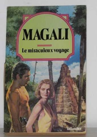 Le Miraculeux voyage