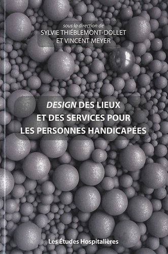 Design des lieux et des services pour les personnes handicapées