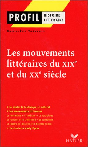 Les mouvements littéraires des XIXe et XXe siècles