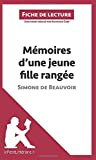 Mémoires d'une jeune fille rangée de Simone de Beauvoir (Fiche de lecture): Résumé complet et analys