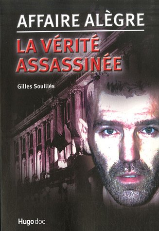 Affaire Alègre : la vérité assassinée