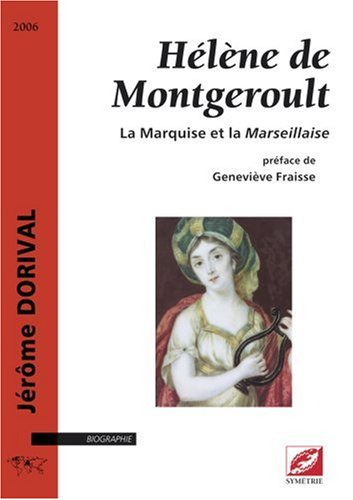 Hélène de Montgeroult : la marquise et la Marseillaise