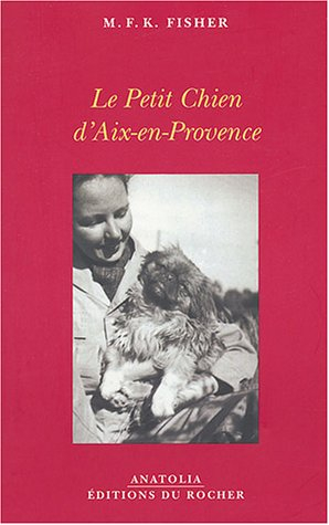 Le petit chien d'Aix-en-Provence