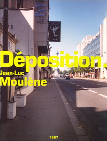Déposition, Jean-Luc Moulène : Musée d'art moderne de la Ville de Paris, exposition du 25 avril au 2