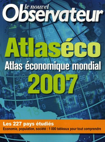 Atlaséco : atlas économique mondial