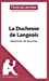 La Duchesse de Langeais d'Honoré de Balzac (Fiche de lecture): Analyse complète et résumé détaillé d