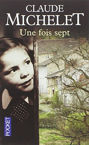 Une fois sept : souvenirs d'enfance