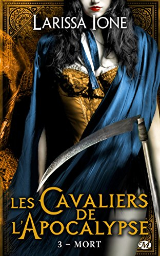 Les cavaliers de l'Apocalypse. Vol. 3. Mort