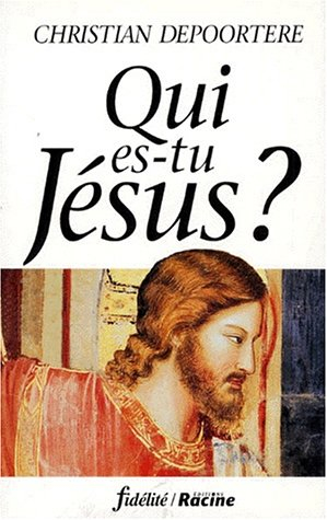 Qui es-tu Jésus ?