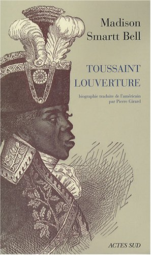 Toussaint Louverture : biographie