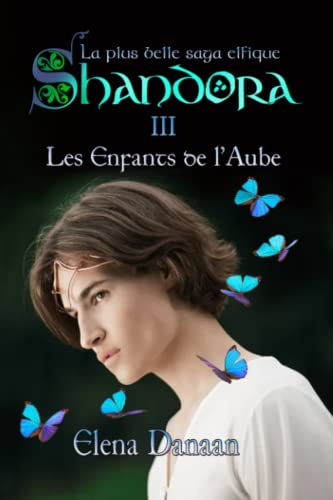 SHANDORA III: Les Enfants de l'Aube
