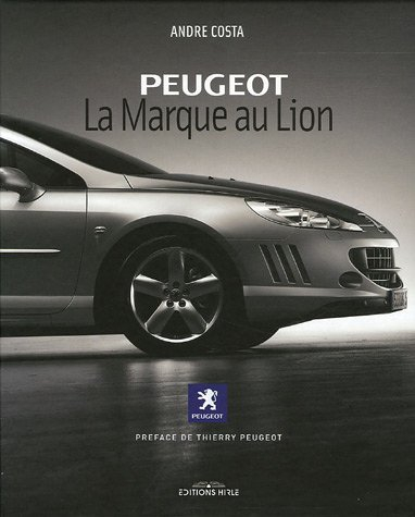 Peugeot : la marque au Lion
