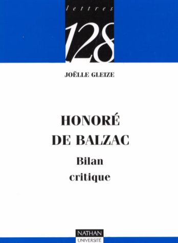 Honoré de Balzac : bilan critique