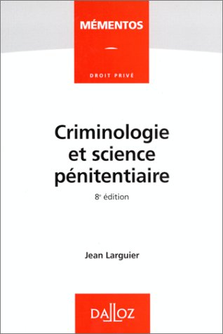 criminologie et science penitentiaire. 8ème édition