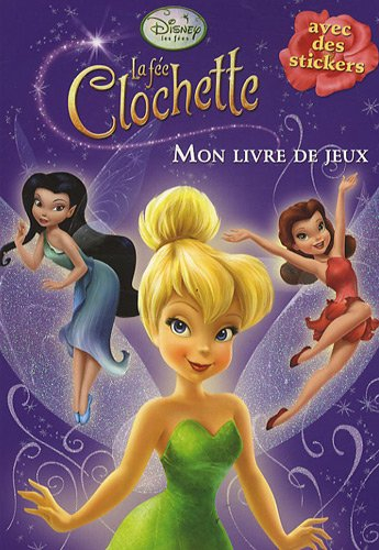 La fée Clochette : mon livre de jeux