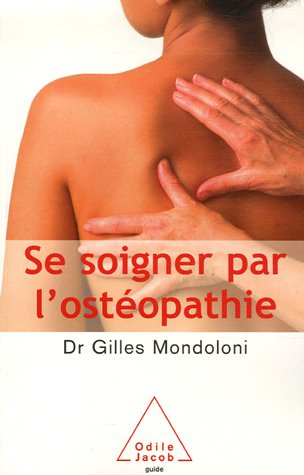 Se soigner par l'ostéopathie