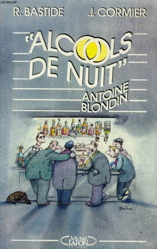 alcools de nuit