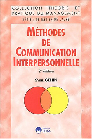 méthodes de communication interpersonnelle