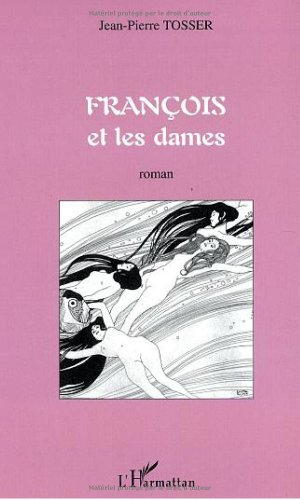 François et les dames