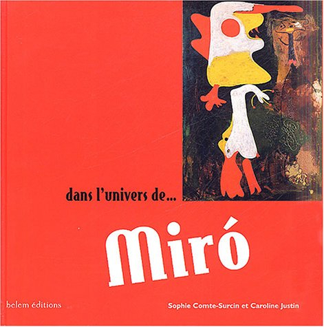Dans l'univers de... Miro