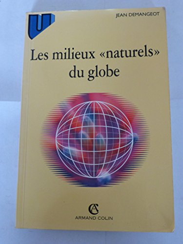 les milieux naturels du globe