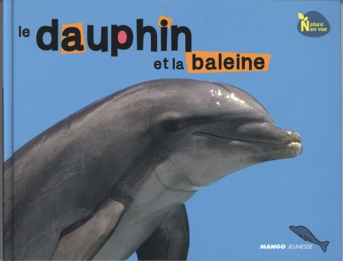 Le dauphin et la baleine