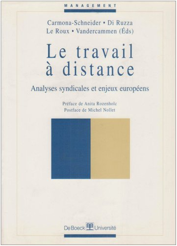 Le travail à distance : analyses syndicales et enjeux européens