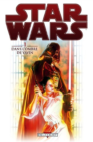 Star Wars. Vol. 1. Dans l'ombre de Yavin