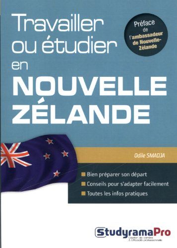 Travailler ou étudier en Nouvelle-Zélande