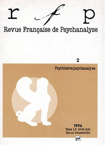 revue française de psychanalyse, 1996, numéro 2, tome 60