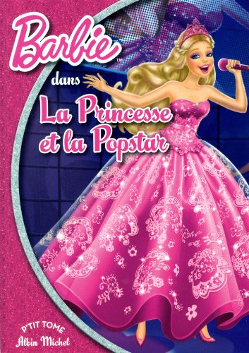 Barbie, la princesse et la popstar
