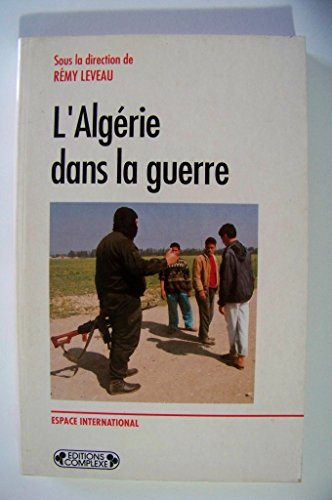 L'Algérie dans la guerre