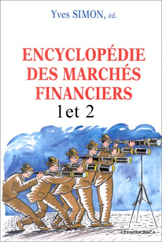 Encyclopédie des marchés financiers