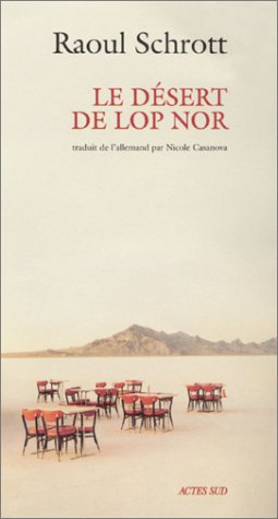 Le désert de Lop Nor