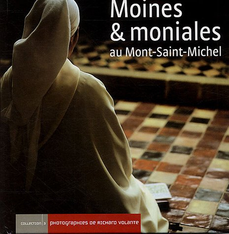 Moines et moniales au Mont-Saint-Michel