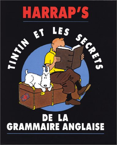Tintin et les secrets de la grammaire anglaise
