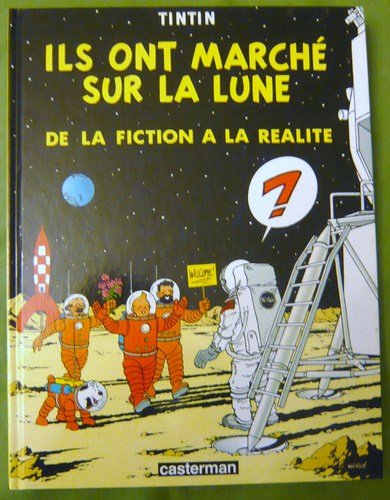 Ils ont marché sur la Lune : de la fiction à la réalité