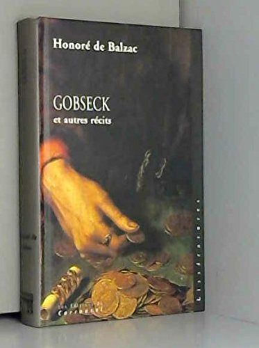 Gobseck. Maître Cornélius. Facino Cane