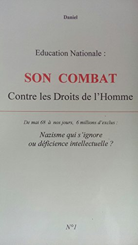 Éducation nationale : son combat