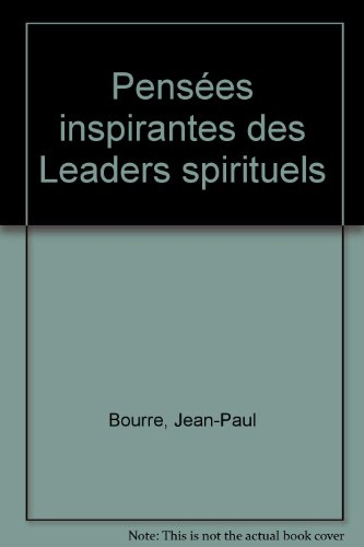 Pensées inspirantes des leaders spirituels