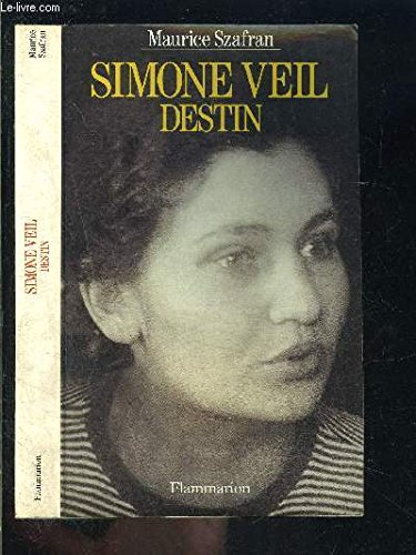 Simone Veil : destin
