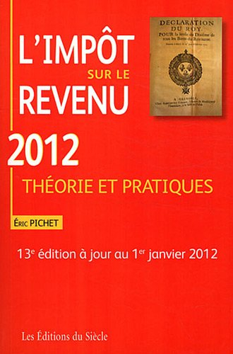 l'impôt sur le revenu 2012 : théorie et pratiques