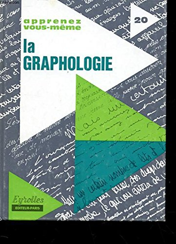 apprenez-vous meme la graphologie