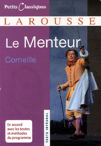 Le menteur - Pierre Corneille